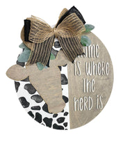Cow Welcome Sign, farmhouse door hanger, where the herd is sign - Coastal Chaos LLC